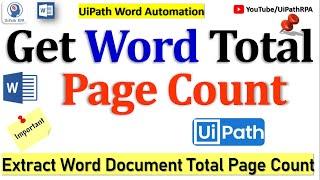 UiPath Get Word Document Total Page Count | UiPath Word Automation | UiPath RPA