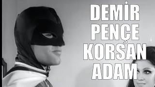 Demir Pençe Korsan Adam - Eski Türk Filmi Tek Parça