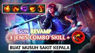 SUN 3 Jenis Combo Skill & Build Tersakit Sun | Build Item Sun Tersakit Top 1 Global 2021