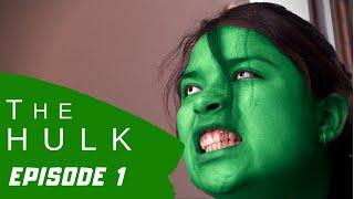 THE HULK - SEASON 1 - EPISODE 1