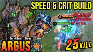 25 Kills!! Attack Speed & Critical Build Argus is Deadly!! - Build Top 1 Global Argus ~ MLBB