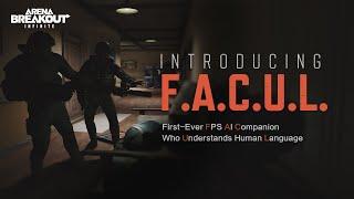 F.A.C.U.L. | First Ever FPS AI In Game Companion Who Understands Human Language