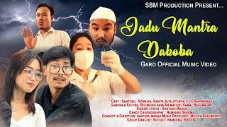 Jadu Mantra Dakoba || Official  New Garo Music Video 2023 || SBM Production