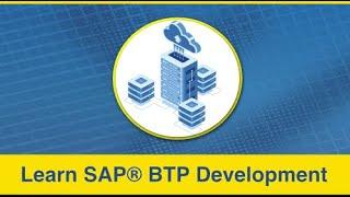 Learn SAP® BTP | Learn SAP® Cloud Foundry | Learn SAP® BTP App Development & CLI | SAP® BTP Training