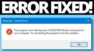 How To Fix vcruntime140.dll Missing Error on Windows 10 / 11