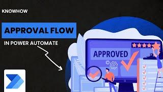 Approval Flow and its types in Power Automate