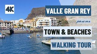 VALLE GRAN REY La Gomera - Walking Tour - Spain 4k