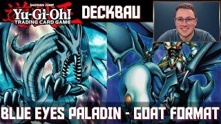 YuGiOh Blue Eyes Paladin Deck 2023 deutsch | YGO Deckbau Tutorial | goat format deck | Master Duel