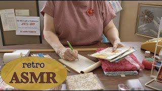 Retro Fabric Store ASMR ️ Cutting Fabric, Crinkly Patterns, Soft-Spoken Customer Service