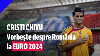 Cristi Chivu: "Prietenii mi-au spus că România nu va face vreun punct la EURO!"| GOLAZO.ro