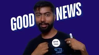 Good News To Share With You all!! - Shiva Gyawali