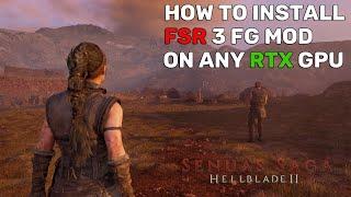 How to Install AMD FSR 3 Frame Generation Mod in Senua's Saga: Hellblade 2 on any RTX GPU