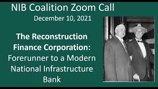 Zoom meeting - The RFC: Forerunner to a Modern National Infrastructure Bank - Dec 10, 2021