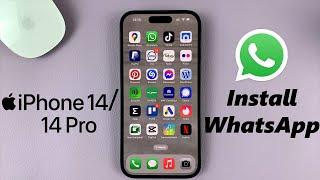 iPhone 14/14 Pro: How To Install WhatsApp Messenger