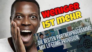 Lifetime Provisionen - Warum weniger Provision mehr ist & die besten Affiliate Partnerprogramme