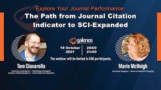 Explore Your Journal Performance: The Path from Journal Citation Indicator to SCI-Expanded