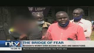 Residents of Mois Bridge live in fear over bizarre abductions and killings
