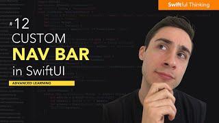 Create a custom navigation bar and link in SwiftUI | Advanced Learning #12