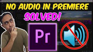  No Audio/Sound in Adobe Premiere - SOLVED! | CyberHackz