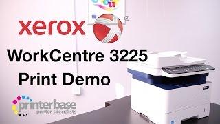 Xerox WorkCentre 3225 Mono Laser MFP Demo | printerbase.co.uk