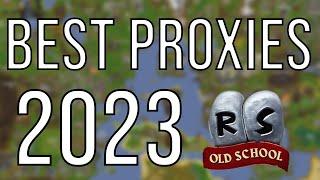 Proxies for Runescape botting 2023
