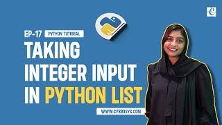 How to Take User Input in a List in Python | EP-17 Taking Integer Input in Python List | Python List