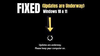 How to FIX " Updates are Underway, Please Keep your Computer on" Windows 10 & 11