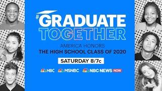 Graduate Together: America Honors The High School Class Of 2020 | NBC News