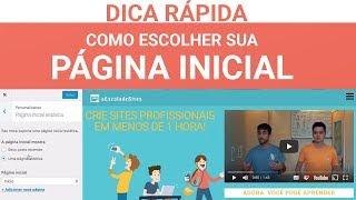 Como Escolher a Página de Início do seu Site!  - DICA RÁPIDA - aEscoladeSites