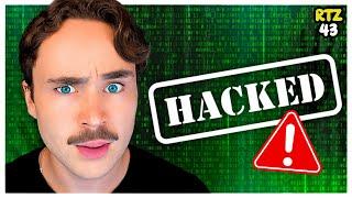 So I Got HACKED!