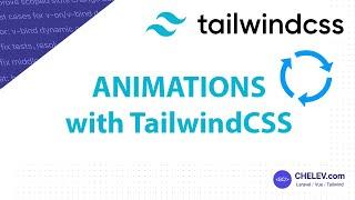 Tailwind CSS Quick Tips: Animations using only Tailwind CSS