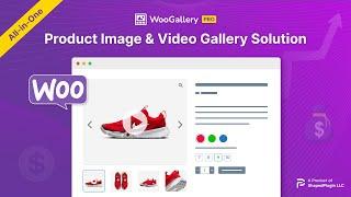 WooGallery Pro - Getting Started