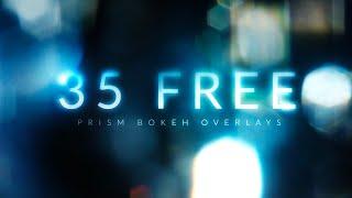 35 FREE Prism Bokeh Effect Overlays | RocketStock