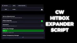 CW HITBOX EXPANDER SCRIPT | (ADJUSTABLE)