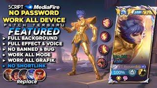 Script Skin Valir Saint Seiya Leo Ikki No Password Mediafire | Full Effect & Voice - Patch Terbaru