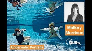 Underwater Portrait Photographer Mallory Morrison talks about the best camera gear w/ Outex