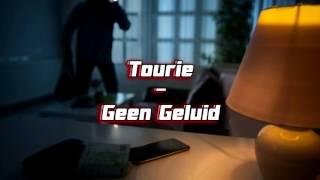 Tourie - Geen Geluid [MP3]