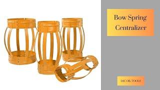 Bow Spring Centralizer | Oilfield | DIC Oil Tools