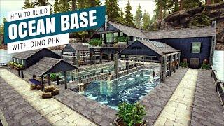 How To Build An Ocean Base - Ark Survival Evolved