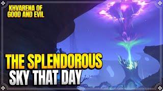 The Splendorous Sky That Day | Khvarena of Good and Evil | World Quests & puzzles |【Genshin Impact】