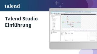 Talend Studio Einführung