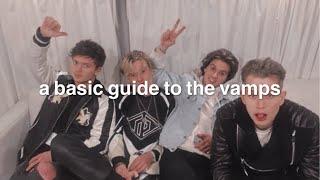 a basic guide to the vamps