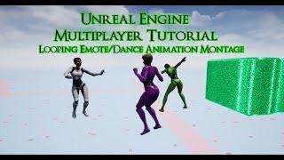 UE5 Tutorial Multiplayer Emote System - Looping Anim Montage