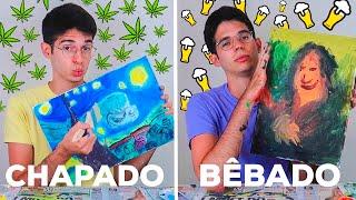 recriando quadros famosos CHAPADO x BÊBADO