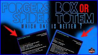 Neverwinter -  Forger's Box or Spider Totem  which one is better ?