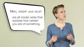 Everyday Grammar: May, Might, and Must