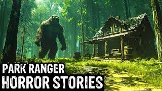 11 TRUE Terrifying Park Ranger Horror Stories (Dogman,Sasquatch, Wendigo,Werewolf,Bigfoot,Creepy)