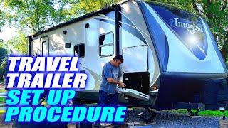 RV Set Up Procedure - Properly & Easily Set Up A Travel Trailer at a Campsite