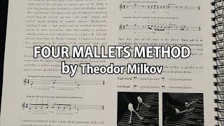 Four Mallets Method by Theodor Milkov (review by Ju Tzong-Ching, Founder of Ju Percussion)