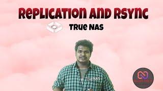 TrueNAS | Replication | Rsync | Share Tech Tamil | Keep your Data as safe